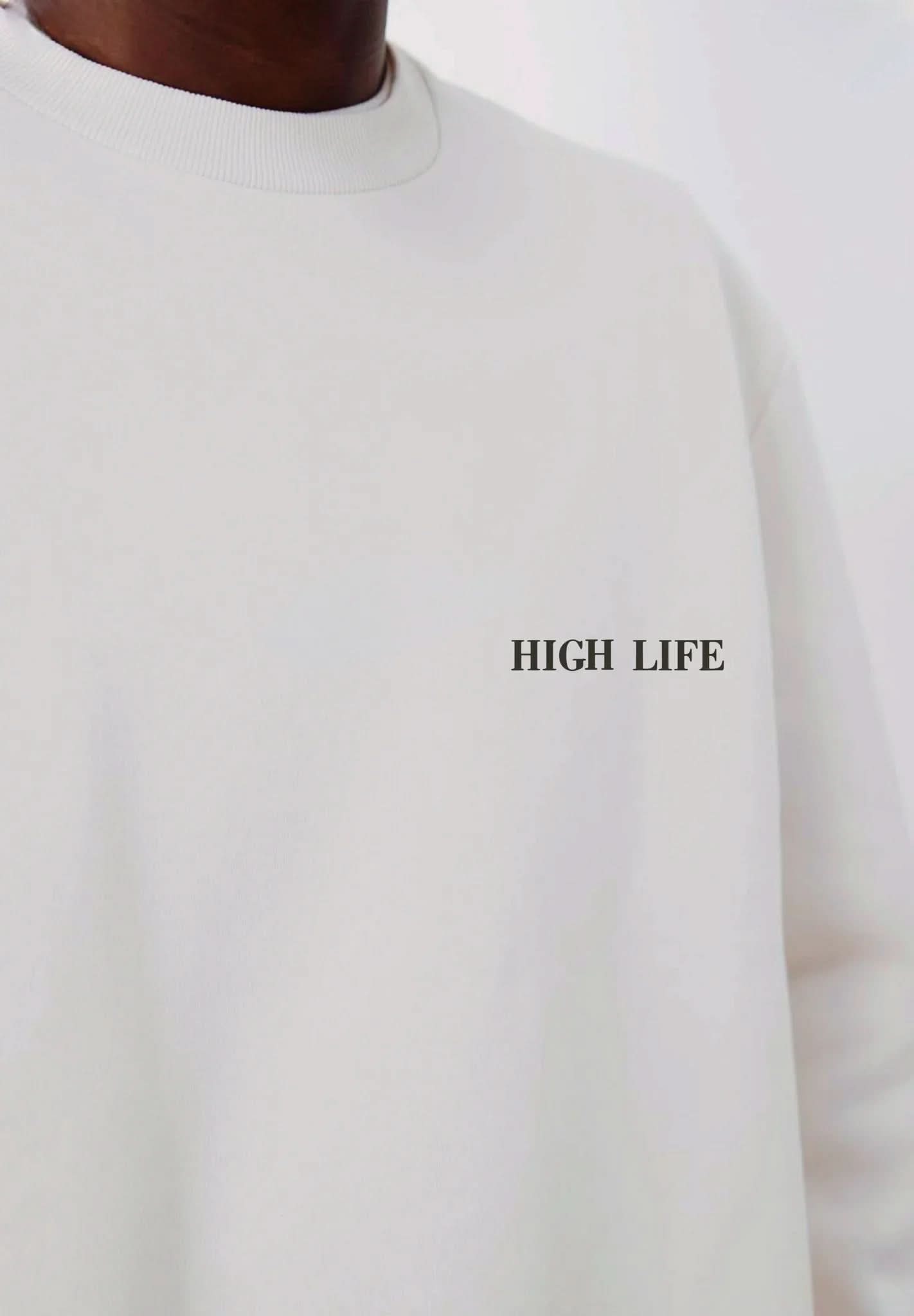 High Life Crewneck - Hippies TownCrewneckHippies Town