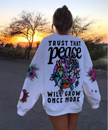 Trust That Peace Crewneck - Hippies Town