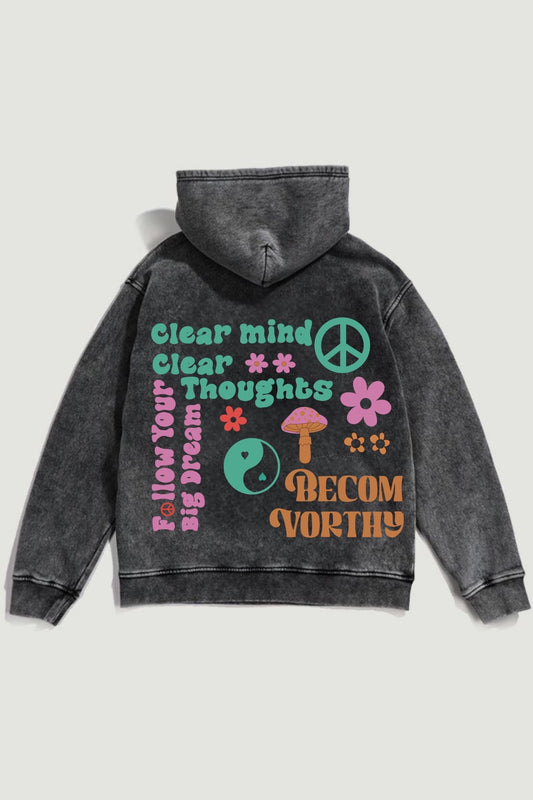 Clear Mind Clear Thoughts Hoodie