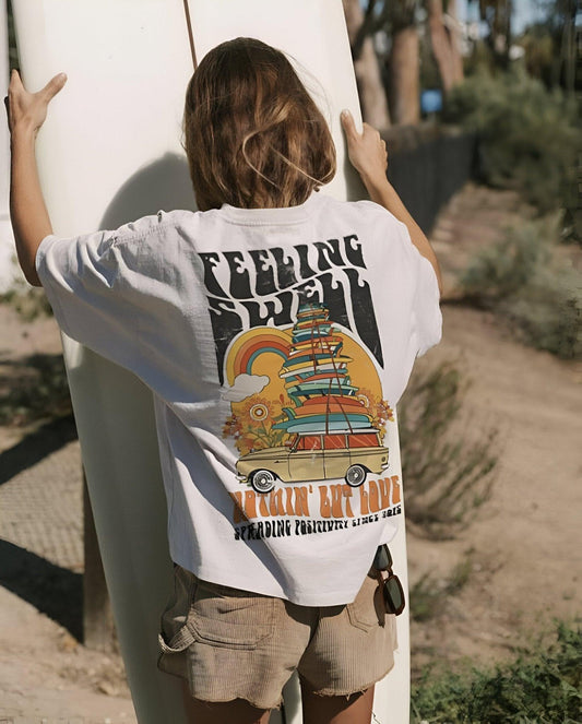 Feeling Swell T-Shirt - Hippies Town
