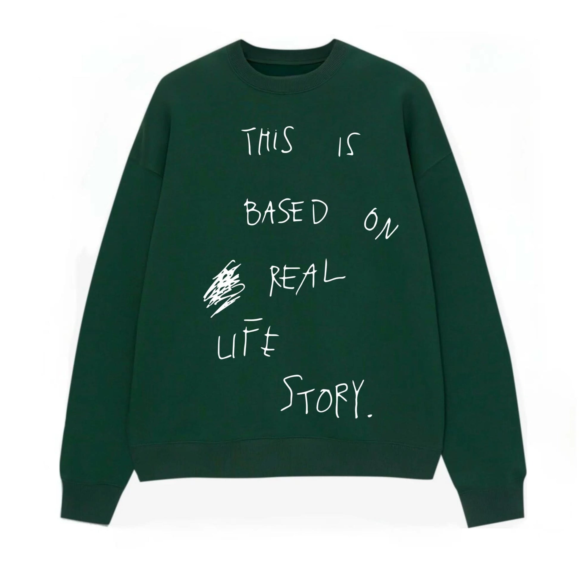 Based On Real Life Story - Hippies TownCrewneckHippies Town