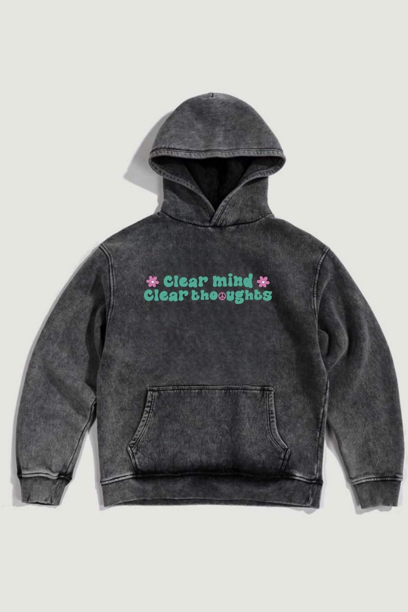 Clear Mind Clear Thoughts Hoodie - Hippies TownHoodieHippies Town