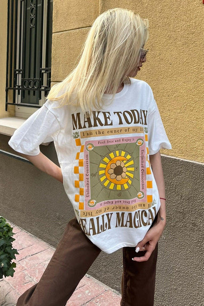 Make Today Really Magical - Hippies Town