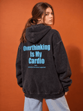 Overthinking is my Cardio Washed Hoodie - Hippies TownHoodieHippies Town