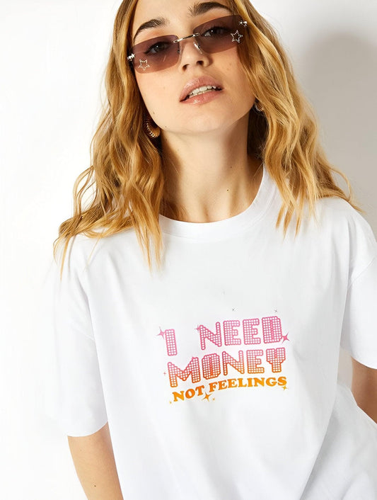 Need Money Not Feelings T.Shirt - Hippies Town